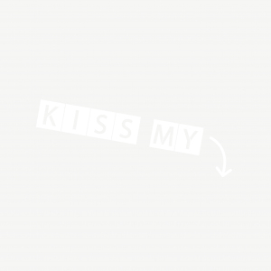 Kiss my (s) sticker